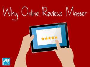 Why Online Reviews Matter