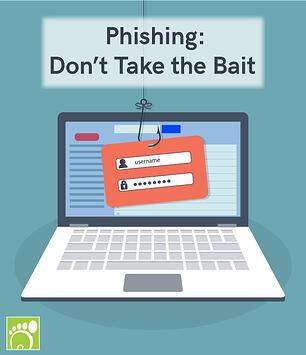 Phishing: Don’t Take the Bait