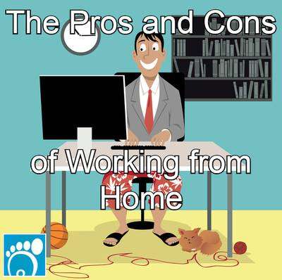 The Pros and Cons of Working from Home